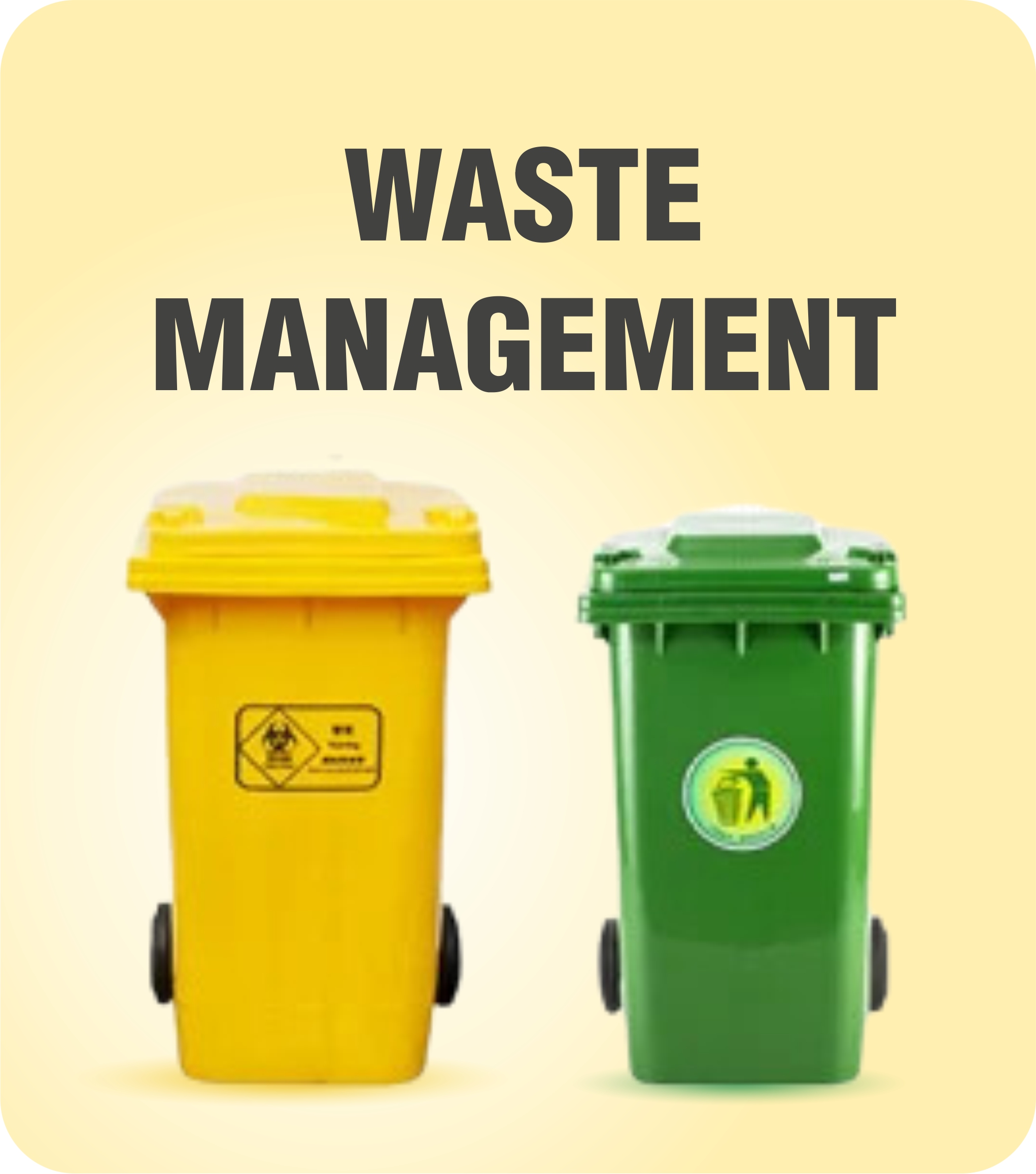 WASTE MANAGEMENT