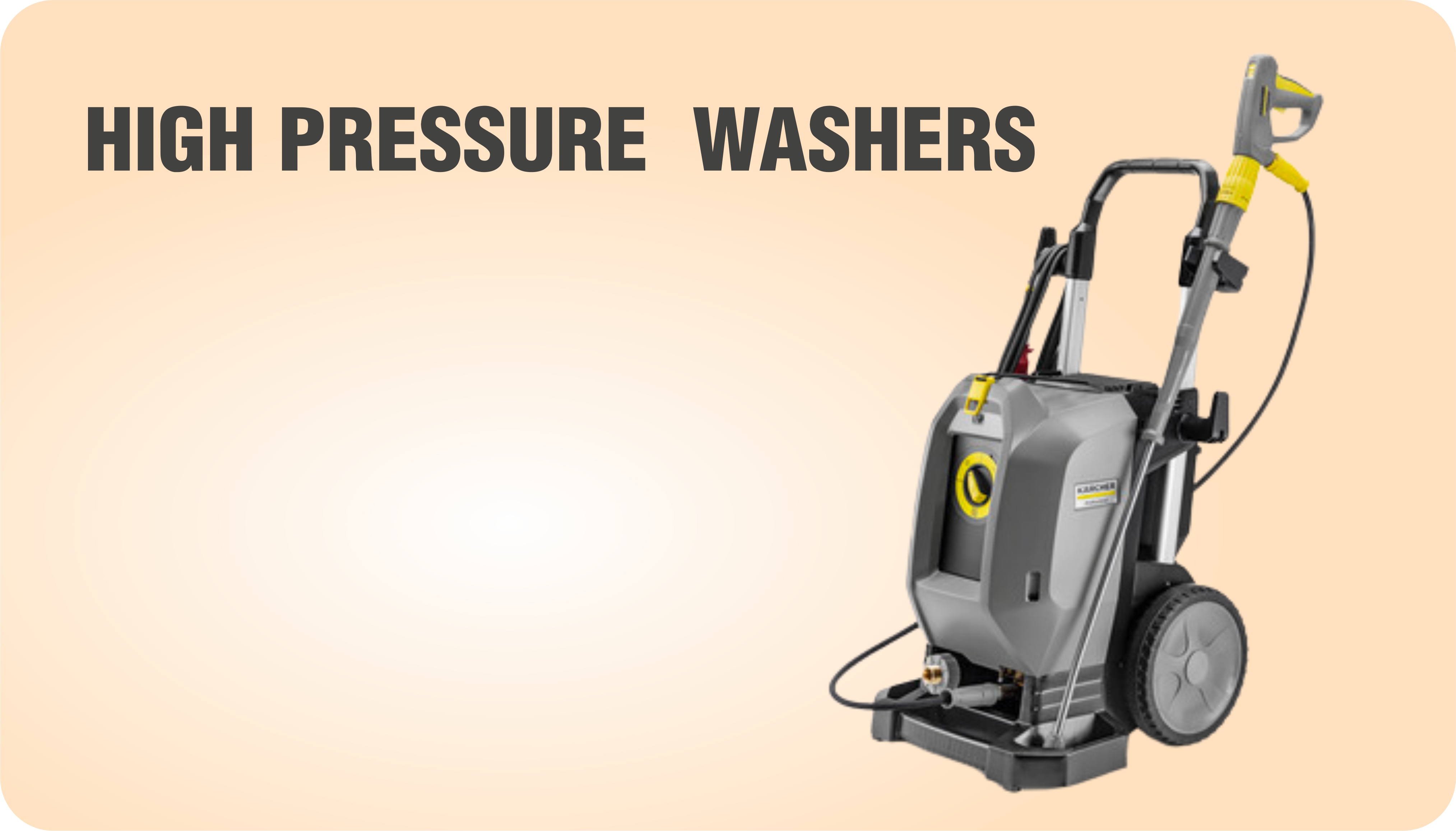 HIGH PRESSURE WASHERS