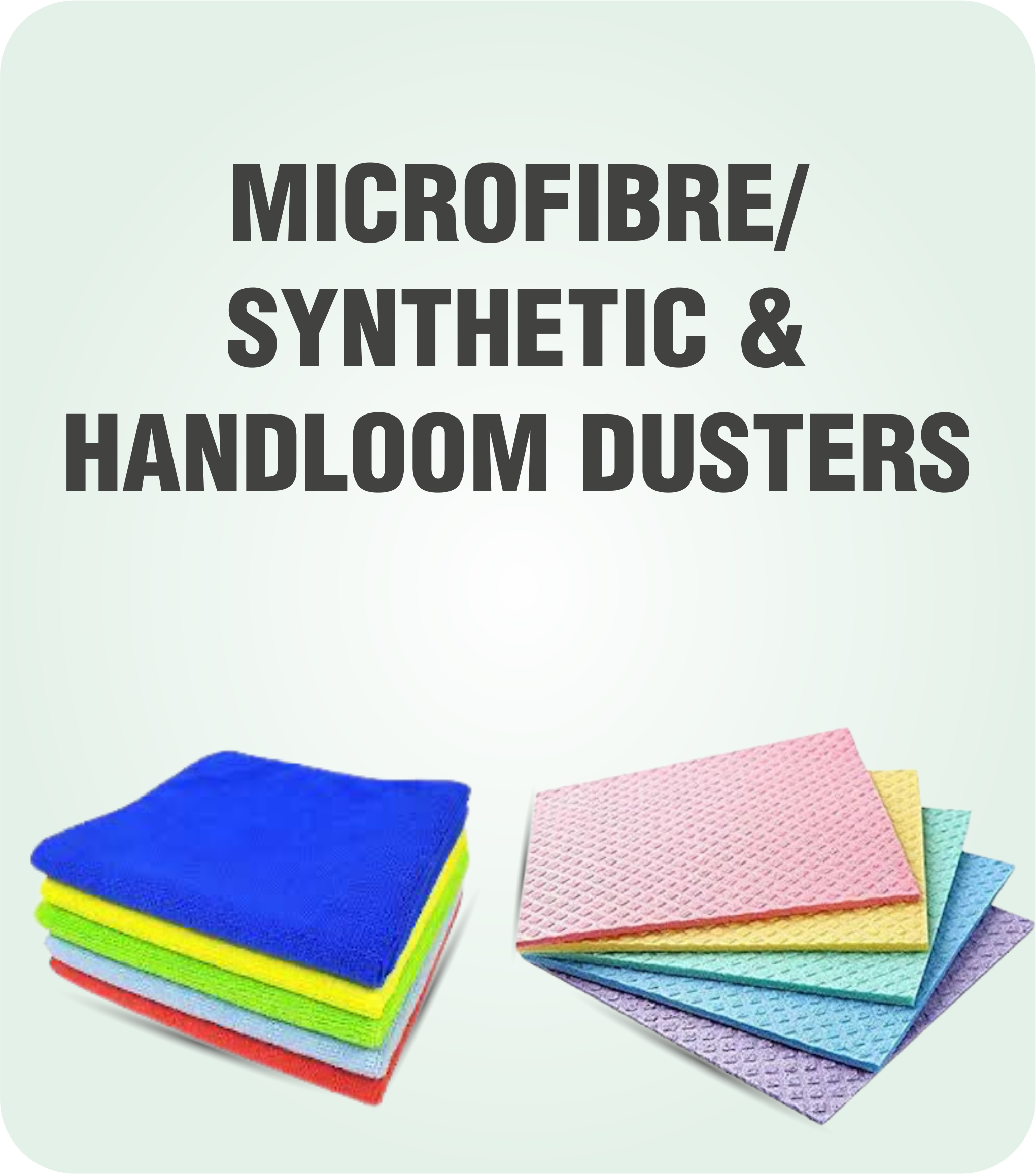 MICROFIBRE / SYNTHETIC & HANDLOOM DUSTER