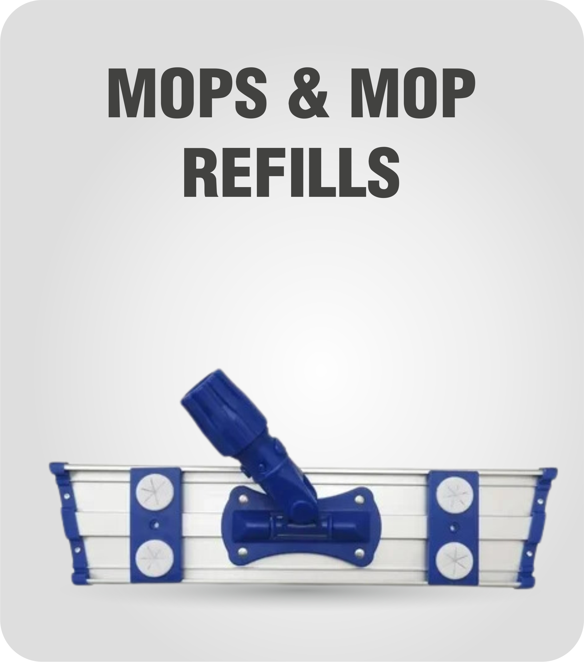 MOPS & MOP REFILLS